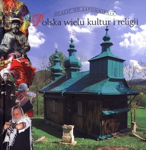Polska wielu kultur i religii