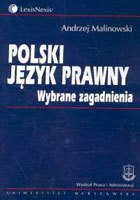 Polski język prawny Wybrane zagadnienia