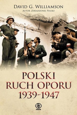 POLSKI RUCH OPORU 1939-1947 Inwazje hitlerowsko-sowieckie 1939 roku