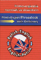 Polsko-angielskie rozmówki ze słownikiem