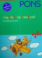 Pons Angielski śpiewająco Kurs językowy dla dzieci + CD