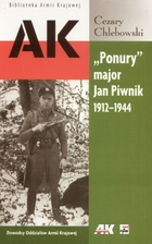 `Ponury` major Jan Piwnik 1912-1944