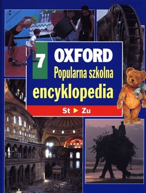 Popularna szkolna encyklopedia Oxford Tom 7 St-Zu