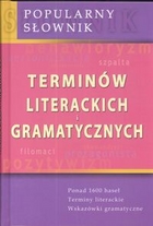 Popularny słownik terminów literackich i gramatycznych