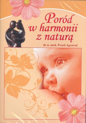 Poród w harmonii z naturą