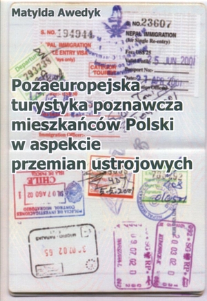 Pozaeuropejska turystyka poznawcza mieszkańców Polski w aspekcie przemian ustrojowych