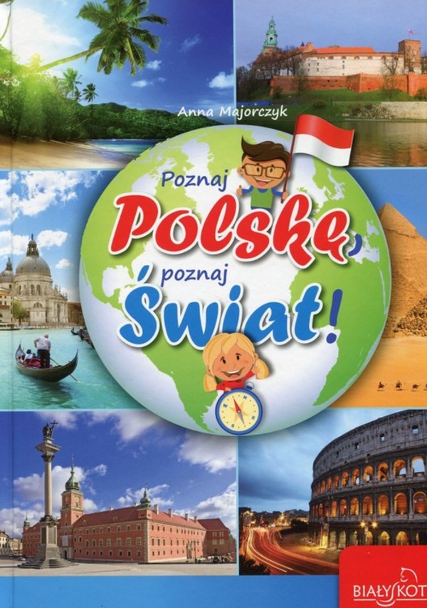 Poznaj Polskę, poznaj Świat
