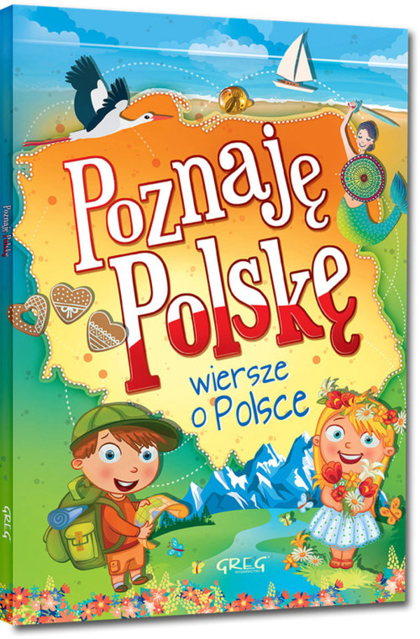 Poznaję Polskę Wiersze o Polsce
