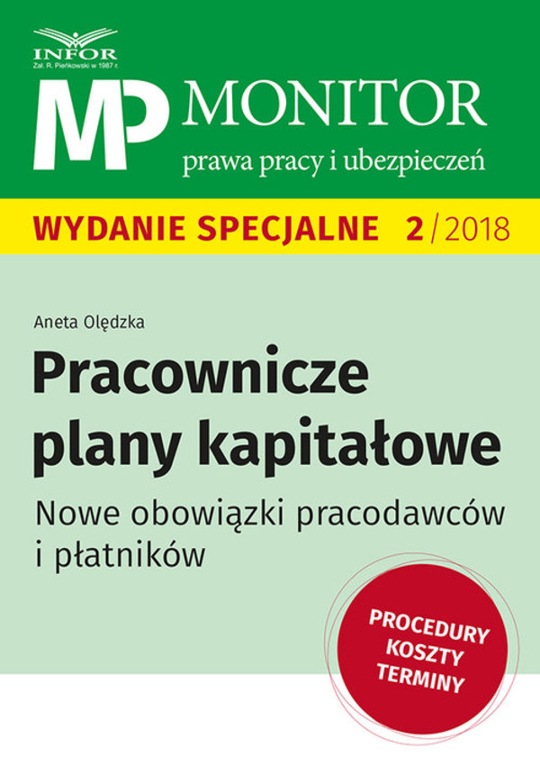 Pracownicze plany kapitałowe Monitor prawa pracy i ubezpieczeń 2/2018