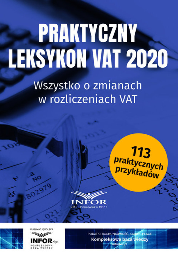 Praktyczny Leksykon VAT 2020 Wszystko o zmianach w rozliczeniach VAT