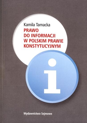 Prawo do informacji w polskim prawie konstytucyjnym