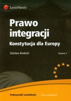 Prawo integracji Konstytucja dla Europy