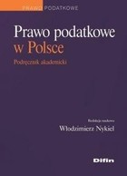 Prawo podatkowe w Polsce Podręcznik akademicki