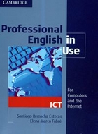 Professional English in Use: ICT