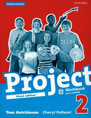 Project 2. Workbook Zeszyt ćwiczeń + CD Third edition
