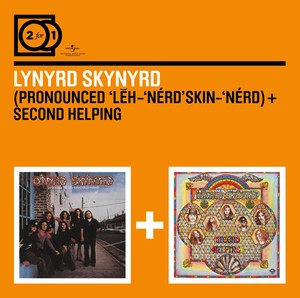 Pronounced Leh-nerd Skin-nerd / Second Helping
