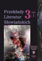 Przekłady Literatur Słowiańskich. T. 3. Cz. 1: Bariery kulturowe w przekładzie artystycznym - 16 Oblicza melancholii.