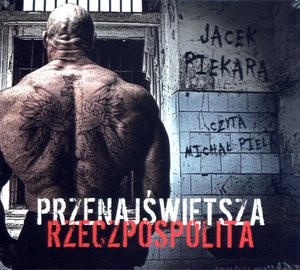 Przenajświętsza Rzeczpospolita Audiobook CD Audio