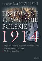 Przerwane powstanie polskie 1914