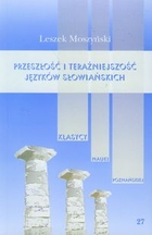 Przeszłość i teraźniejszość języków słowiańskich