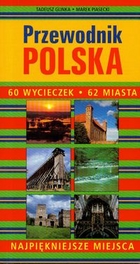 Przewodnik Polska 60 wycieczek 62 miasta
