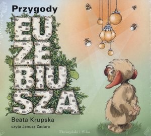 Przygody Euzebiusza Audiobook CD Audio