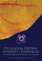 Psychologia zdrowia: konteksty i pogranicza - 14 Specyficzny objaw (psycho)somatyczny jako sygnał restymulacji traumy - perspektywa psychoterapeutyczna