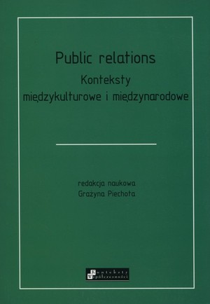 Public Relations Konteksty międzykulturowe i międzynarodowe