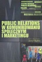 Public Relations w komunikowaniu społecznym i marketingu