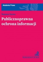 Publicznoprawna ochrona informacji