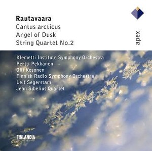 Rautavaara: Cantctus Arcticus / Angel of Dusk / Str Qrt 2