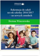Rekrutacja do szkół na rok szkolny 2016/2017 na nowych zasadach