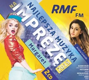 RMF FM Najlepsza muzyka na imprezę 2015