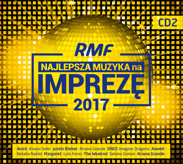 RMF Najlepsza muzyka na imprezę 2017
