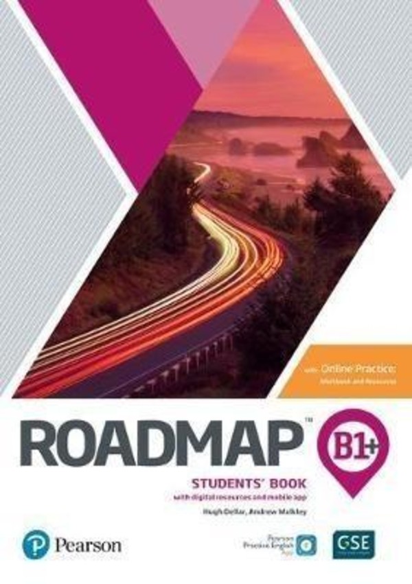 Roadmap B1+. Student`s Book Podręcznik + Digital Resources + Mobile app + Online Practice