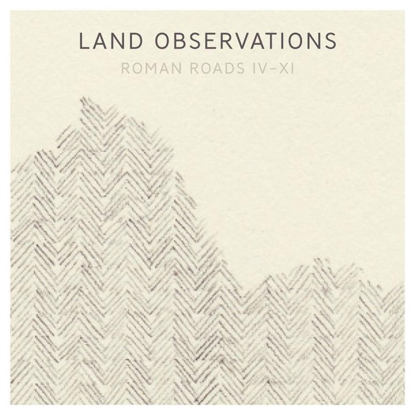 Roman Roads IV-XI (vinyl) (Limited Edition)