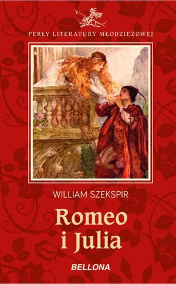 Romeo i Julia Seria: Perły literatury młodzieżowej