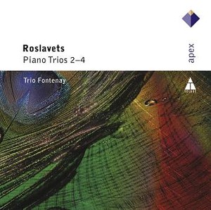 Roslavets: Piano Trios 24