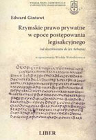 Rzymskie prawo prywatne w epoce postępowania legisakcyjnego