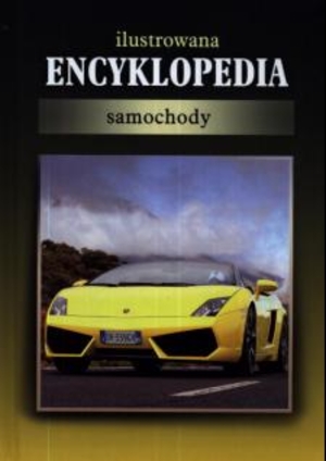 Samochody Ilustrowana encyklopedia