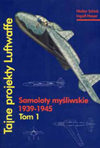 SAMOLOTY MYŚLIWSKIE 1939-1945