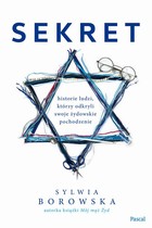 Sekret Historie ludzi, którzy odkryli swoje żydowskie pochodzenie