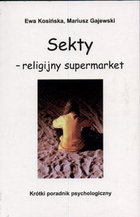 Sekty - religijny supermarket