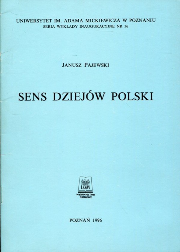 Sens dziejów Polski