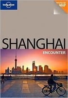 Shanghai Encounter Travel Guide / Szanghaj Przewodnik kieszonkowy