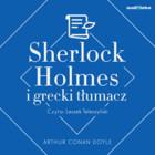 Sherlock Holmes i Grecki tłumacz