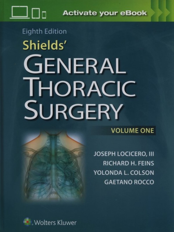 Shields General Thoracic Surgery 8e