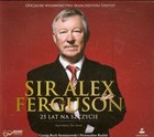 Sir Alex Ferguson 25 lat na szczycie Audiobook CD Audio