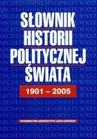 Słownik historii politycznej świata 1901-2005