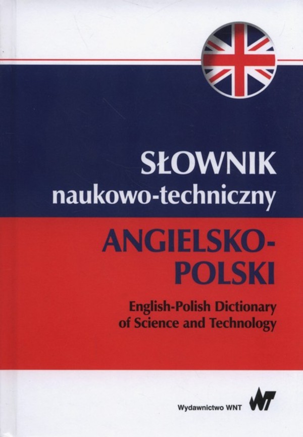 Słownik naukowo-techniczny angielsko - polski
